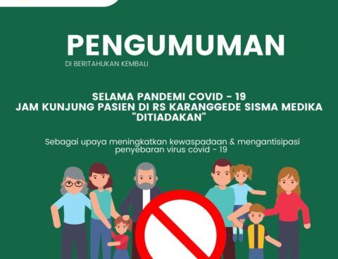 Pengumuman Peniadaan Jam Kunjungan Pasien